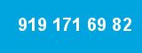919 171 69 82 919 171 69 82